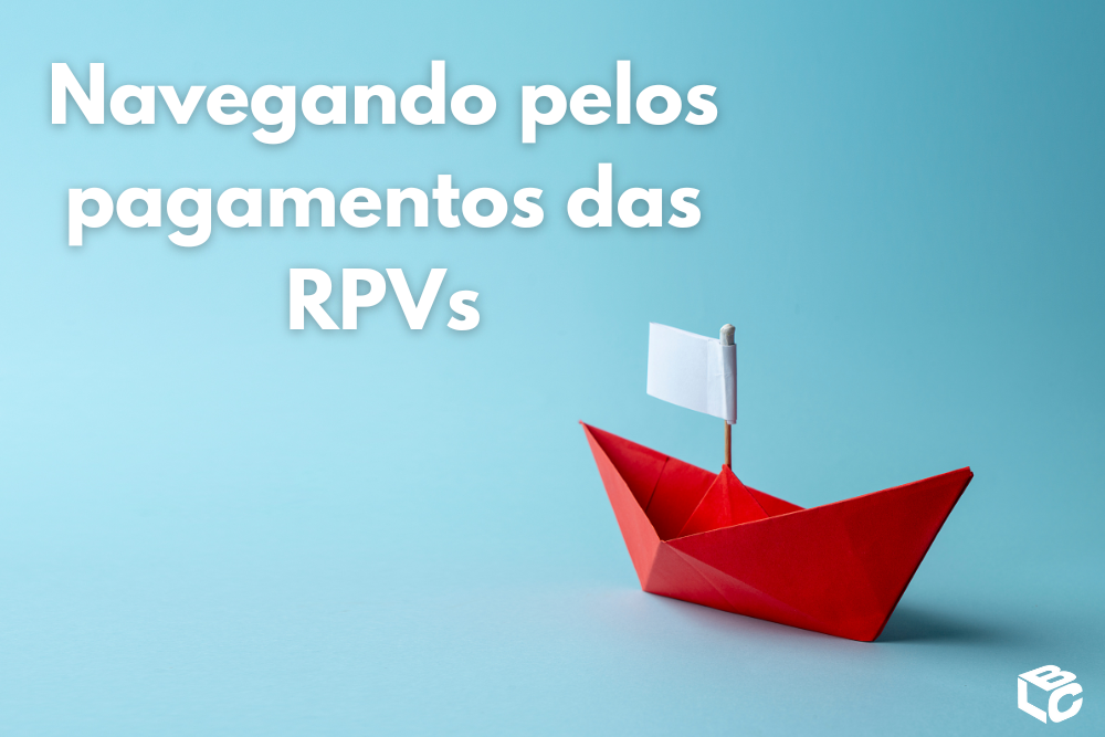 Navegando pelos pagamentos das RPVs: Explorando o processo